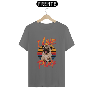 Nome do produto CAMISETA T-SHIRT ESTONADA DOG, I LOVE PUG