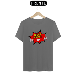 Nome do produto CAMISETA T-SHIRT ESTONADA, COMICS FRASES I LOVE YOU MY CAT
