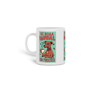 CANECA PERSONALIZADA CRIATIVA EM CERÂMICA, 325ML C/03 LADOS DOG DE BOA IGUAL UM  PINSCHER 