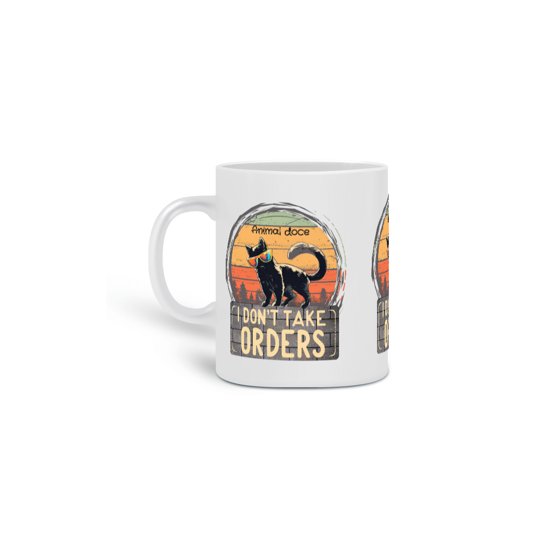 Nome do produto: CANECA PERSONALIZADA CRIATIVA EM CERÂMICA, 325ML C/03 LADOS CAT DON\'T TAKE ORDERS 