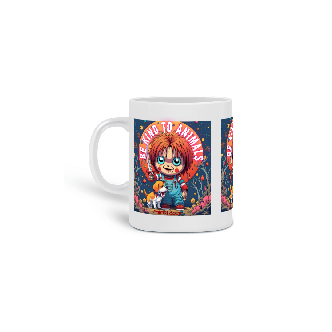 CANECA PERSONALIZADA CRIATIVA EM CERÂMICA 325ML 03 LADOS  DOG, CHUCKY BE KIND 