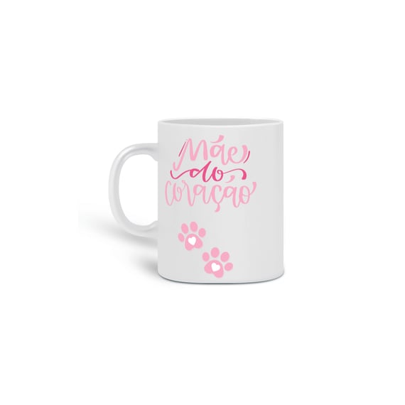  CANECA PERSONALIZADA CRIATIVA EM CERÂMICA, 325ML C/02 LADOS, PET MÃE DO CORAÇÃO