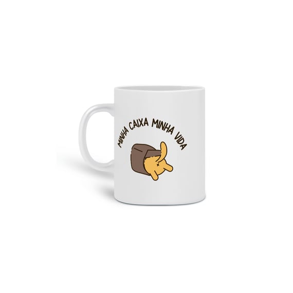 CANECA PERSONALIZADA CRIATIVA EM CERÂMICA, 325ML C/02 LADOS, PET FRASES MINHA CAIXA MINHA VIDA