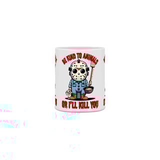 Nome do produto CANECA PERSONALIZADA CRIATIVA EM CERÂMICA, 325ML C/03 LADOS DOG JASON BE KIND SEXTA FEIRA 13