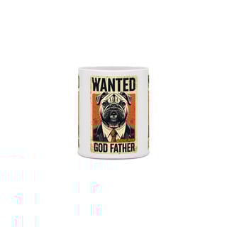 Nome do produto CANECA PERSONALIZADA CRIATIVA EM CERÂMICA, 325ML C/03 LADOS DOG WANTED GOD FATHER