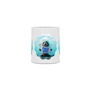 Nome do produto CANECA PERSONALIZADA CRIATIVA EM CERÂMICA 325ML 03 LADOS, FOCA YOU