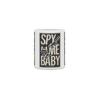 Nome do produto CANECA PERSONALIZADA CRIATIVA EM CERÂMICA 325ML 03 LADOS, SPY ME BABY CAT LETRAS 