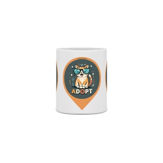 Nome do produto CANECA PERSONALIZADA CRIATIVA EM CERÂMICA 325ML 03 LADOS, ADOPT CAT 