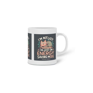 Nome do produto CANECA PERSONALIZADA CRIATIVA EM CERÂMICA, 325ML C/03 LADOS CAT ENERGY 