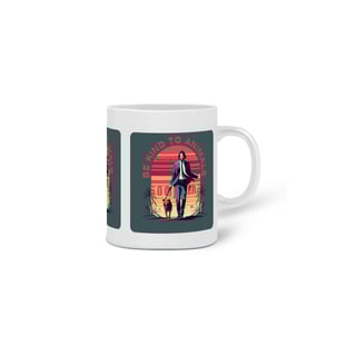 Nome do produto CANECA PERSONALIZADA CRIATIVA EM CERÂMICA 325ML 03 LADOS, LINHA FILME JOHN WICK DOG BE KIND TO ANIMALS