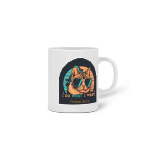 Nome do produto CANECA PERSONALIZADA CRIATIVA EM CERÂMICA, 325ML C/02 LADOS CAT I DO WHAT I WANT
