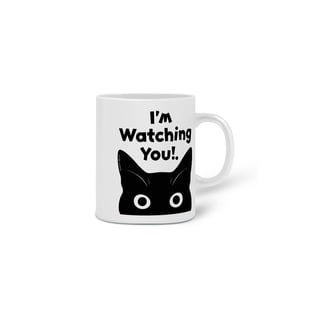 Nome do produto  CANECA PERSONALIZADA CRIATIVA EM CERÂMICA, 325ML C/02 LADOS, CAT I´M WATCHING YOU