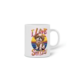 Nome do produto  CANECA PERSONALIZADA CRIATIVA EM CERÂMICA, 325ML C/02 LADOS DOG, I LOVE SHIH-TZU