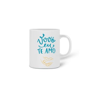 Nome do produto  CANECA PERSONALIZADA CRIATIVA EM CERÂMICA, 325ML C/02 LADOS PET, VOVÓ EU TE AMO