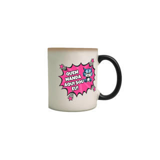 Nome do produto CANECA MAGICA COMICS PERSONALIZADA CRIATIVA EM CERÂMICA, 325ML C/02 LADOS,  CAT FRASES QUEM MANDA AQUI SOU EU