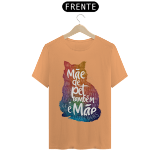 Nome do produto CAMISETA T-SHIRT ESTONADA, CAT MÃE DE PET TAMBÉM E MÃE