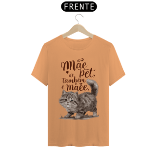 Nome do produto CAMISETA T-SHIRT ESTONADA CAT, MÃE DE PET TAMBÉM E MÃE