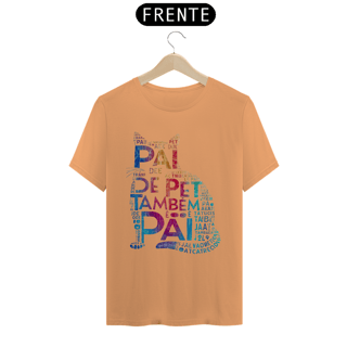 Nome do produto CAMISETA T-SHIRT ESTONADA CAT, PAI DE PET TAMBÉM E PAI