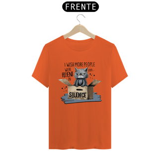 Nome do produto CAMISETA T-SHIRT PRIME, CAT FRASES SILENCE 