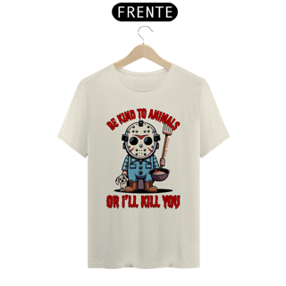 Nome do produto CAMISETA T-SHIRT PIMA DOG, LINHA FILME JASON BE KIND TO ANIMALS, SEXTA FEIRA 13