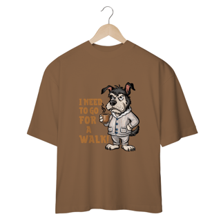 Nome do produto CAMISETA OVERSIZED, DOG  I NEED TO GO FOR A WALK