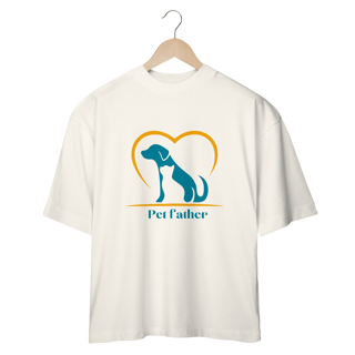 Nome do produto CAMISETA OVERSIZED, PET FATHER