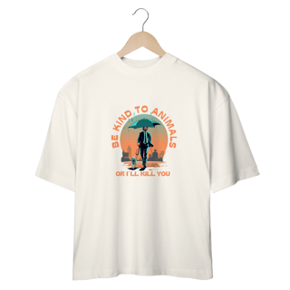 Nome do produto CAMISETA OVERSIZED DOG, LINHA FILME JOHN WICK BE KIND TO ANIMALS