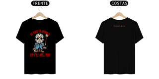 Nome do produto CAMISETA T-SHIRT CLASSIC F/V , JASON BE KIND SEXTA FEIRA 13