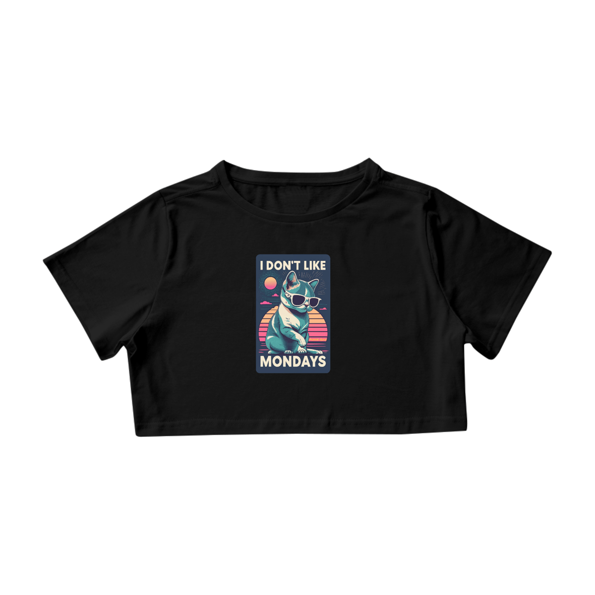 Nome do produto: CAMISA CROPPED, CAT, I DON\'T LIKE MONDAYS