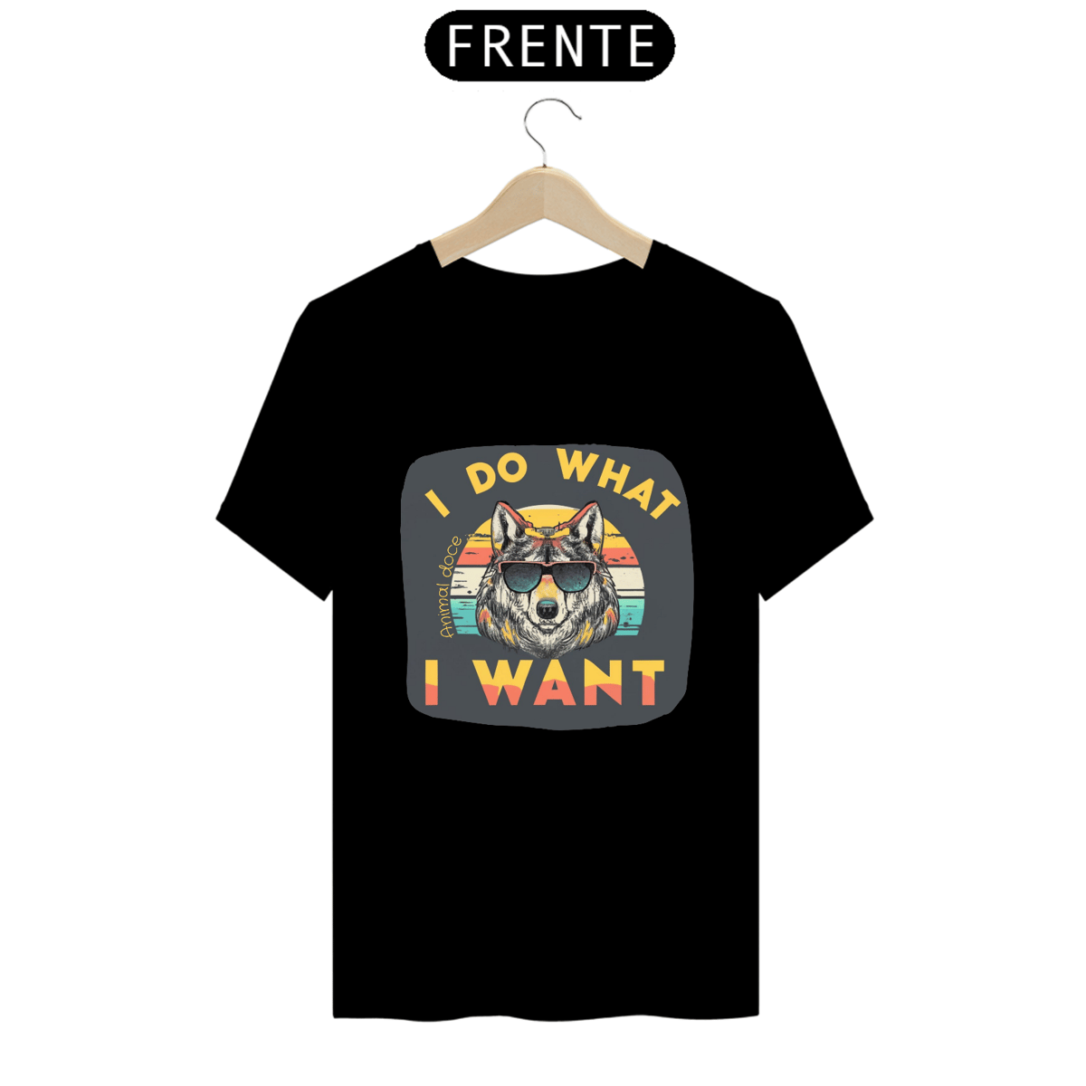 Nome do produto: CAMISETA T-SHIRT PRIME, WOLF I DO WHAT I WANT