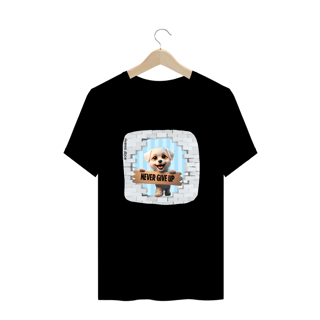 CAMISETA T-SHIRT PLUS SIZE DOG, NEVER GIVE UP