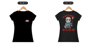 Nome do produto CAMISETA BABY LONG CLASSIC FRENTE E COSTAS, LINHA FILME JASON BE KIND TO ANIMALS, SEXTA FEIRA 13