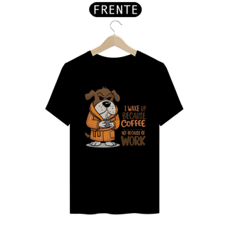 Nome do produto CAMISETA T-SHIRT PRIME, DOG COFFEE