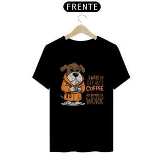 Nome do produto CAMISETA T-SHIRT CLASSIC, DOG COFFEE