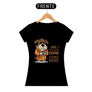 Nome do produto CAMISETA BABY LONG QUALITY, DOG COFFEE