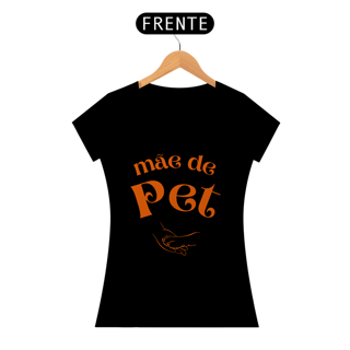 Nome do produto CAMISETA BABY LONG PRIME, MÃE DE PET