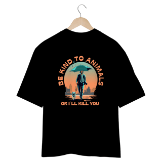 Nome do produto CAMISETA OVERSIZED DOG, COSTAS LINHA FILME JOHN WICK BE KIND TO ANIMALS