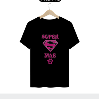 Nome do produto CAMISETA T-SHIRT PRIME, PET SUPER MÃE