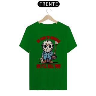 Nome do produto CAMISETA T-SHIRT QUALITY DOG, JASON BE KIND, SEXTA FEIRA 13
