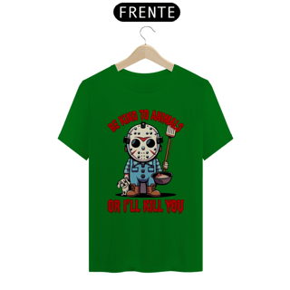 Nome do produto CAMISETA T-SHIRT QUALITY DOG, LINHA FILME JASON BE KIND TO ANIMALS, SEXTA FEIRA 13