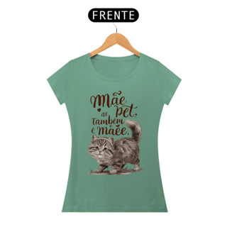 Nome do produto CAMISETA BABY LONG ESTONADA CAT, MÃE DE PET TAMBÉM E MÃE
