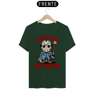 Nome do produto CAMISETA T-SHIRT PIMA DOG, LINHA FILME JASON BE KIND TO ANIMALS, SEXTA FEIRA 13