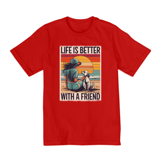 Nome do produto CAMISETA QUALITY INFANTIL  DOG, LIFE IS BETTER-10 A 14 ANOS 