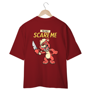 Nome do produto CAMISETA OVERSIZED COSTAS, URSINHO PYSCHO YOU CAN´T SCARE ME