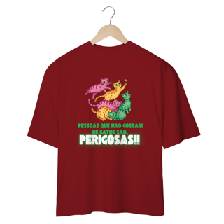 Nome do produto CAMISETA OVERSIZED, CAT FRASES PESSOAS PERIGOSAS