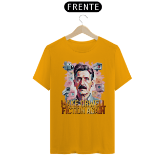 Nome do produto Camiseta Make Orwell Fiction Again