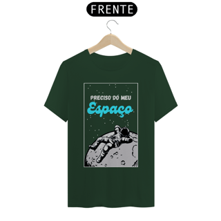 Nome do produto Camiseta Preciso do Meu Espaço