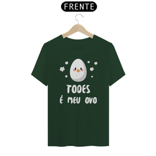 Nome do produto Camiseta Todes é Meu Ovo