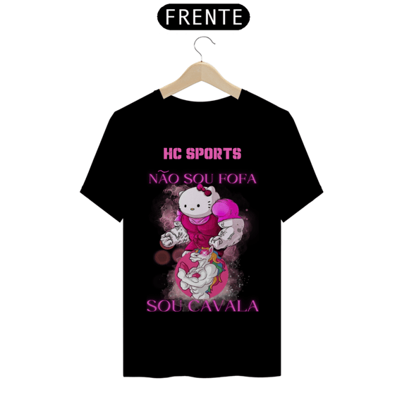 HC SPORTS T-shirt Premium Não Sou Fofa