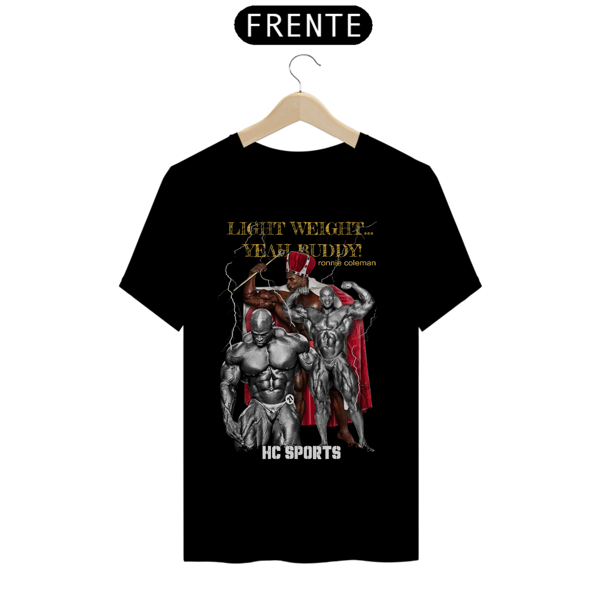 Nome do produto: HC SPORTS T-Shirt Premium Ronnie Coleman 